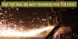 Why TMT Bars are Most Preferred Over TOR Steel